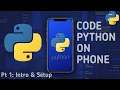 Hw To Run Python On Android Phone Simplified 2022