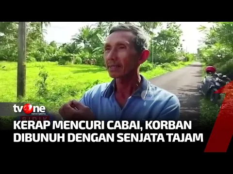 Kerap Curi Cabai, Pria Ini Dianiaya Pemilik Kebun Hingga Tewas