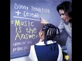 Music is the Answer (Radio Edit) - Danny Tenaglia + Celeda