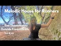 Download Lagu Melodic House for Runners αt Ioannina Lake - Outside Frequencies - EvaTheotokatou | Live Dj Set