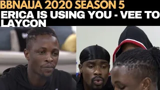 bbnaija 2020 erica is using you vee to laycon lucy attacks prince for getting pampered fswg