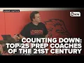 TOP-25 COUNTDOWN The best prep coaches from Eastern Iowa of the 21st century