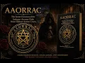 AAORRAC The Secret Exercises of the Antiquus Arcanus Ordo Rosae Rubeae et Aureae Crucis
