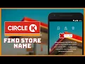 How to Find Circle K Store Number 2024
