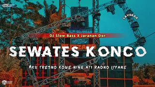 Download DJ SEWATES KONCO •AKU TRESNO KOWE NING ATI RAONO LIYANE •SLOW BASS X JARANAN DOR •KIPLI ID REMIX MP3