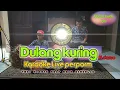 Download Lagu Dulang kuring 1 Karaoke live h darso nada cowok