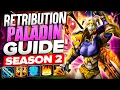 Retribution Paladin - Beginners Guide