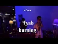 IRIE DAY - FYAH BURNING at NOMA