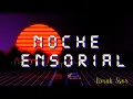 ESTEMAN - Noche sensorial  (letra) •LIMAK SSOR•