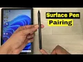 How to Connect Microsoft Surface Pen with Surface Go 3 Tablet