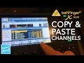 Copy and Paste Channels Behringer X32 - Mini Tutorial