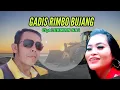 Lagu LAGU DAERAH JAMBI~GADIS RIMBO BUJANG Cipt LUKMAN SA'I Vocal YAS KELANA \u0026 LINDA DOANK~ARZUNA MUSIC