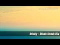 Download Lagu Stinky - Rindu Untuk Dia Lirik