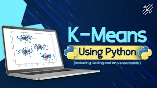 K-Means Clustering Explained for Beginners Using Python Learn Machine Learning