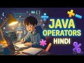 Java Arithmetic Operators in Hindi Complete Beginner Tutorial - Explained Step by Step