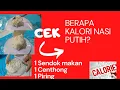 Lagu Berapa Kalori Nasi Putih-1 Sendok, 1 Centhong, 1 Piring-Panduan Diet