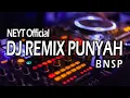 Download Lagu Dj Punyah BNSP Dj Remix Bali Full Bass