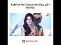 Download Lagu Katrina Kaif about dancing with Hrithik!