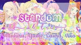 Download Aikatsu Stars! STARDOM! Full + Lyrics Mahiru, Yume, Laura, Ako MP3