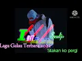 Download Lagu Lagu galau terbaru 2022 silakan ko pergi