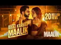 Lagu Raaj Karega Maalik | Maalik | Rajkummar Rao, Manushi Chhillar |Sachin–Jigar|Akasa, MC SQUARE|Amitabh