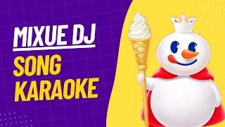 lagu mixue versi karaoke dj viral tiktok