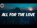 Download Lagu All for the Love (Lyrics) - The LOX