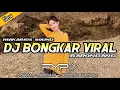 Download Lagu DJ BONGKAR || BARONDANG VIRAL 2022 !! - [ DEDDY DOKO X MAKARIOS SOUND ]#fyp