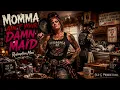 "Momma Ain’t Your Maid" by Redemption Man (Official Momma Anthem)