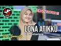 Download Lagu LONA ATIKKU (Niga Tau Temmapeddi Puraki' sibali Senge) By Dwi Yunarty