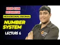 Convert Hexadecimal to Decimal Quickly Number System Lecture 6