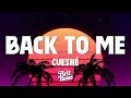 Download Lagu Back to me - Cueshe - (Lyrics)