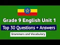 Top 30 Questions from grade 9 English unit 1 - Grammar and vocabulary questions
