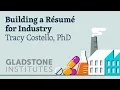Building a Resume for Industry