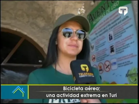 Bicicleta aérea: Una actividad extrema en Turi