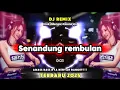 Download Lagu DJ SENANDUNG REMBULAN RINDU REMIX BASS MANTAP DJ PALEMBANG DANGDUT ENAK DI DENGAR TERBARU 2025