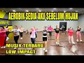 Lagu Nieuwste aërobe muziek met lage impact 2026 Sedia Aku Sebelum Hujan