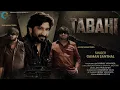 TABAHI (તબાહી) | Gaman Santhal | Gujarati Attitude DJ Remix | DJ Trending Song | New Gujarati Song