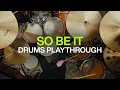 Lagu SO BE IT | Official Drums Playthrough | Elevation Worship