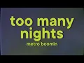 Download Lagu Metro Boomin, Future - Too Many Nights [Lyrics] ft. Don Toliver