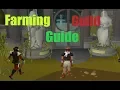 OSRS In-Depth Farming Guild And Farming Contract Guide