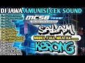 DJ SALAM KERONG DJ HOREG FULL ALBUM FULL NROTOK BASs BLAYER| |MCSB PRODUCTION FULL ALBUM | DJ JAWA