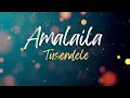 Dr Mayembe – Amalaila Tusendele || Zambian Worship Song 2026 || Gospel Music Praise and Worship