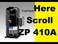 Scroll compressor copeland ZP for r410A and air conditioning