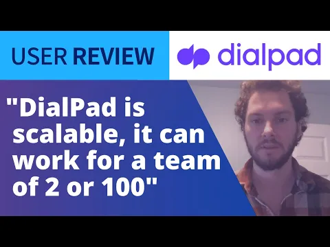 Thumbnail for User Review: DialPad Talk's Quality Compensates for It's Non-Competitive Pricing