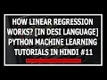 Hindi How Does Linear Regression Model Work Derivation - Machine Learning Tutorials In Hindi