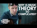 Why is music theory so complicated - Thursday Theory with Thtuart