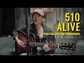 Download Lagu 510 - ALIVE // Acoustic By Faizal Halim Permana