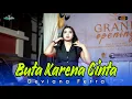 Download Lagu BUTA KARENA CINTA | Deviana Ferra | ACS Pro Audio