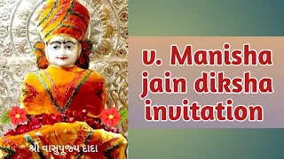 v manisha jain diksha invitation 21 11 2024 mubarakpur